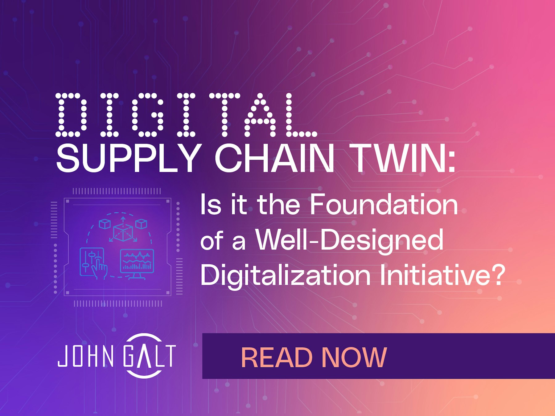 Digital Supply Chain Twin: Is it the Foundation of a Well-Designed Digitalization Initiative Thumbnail